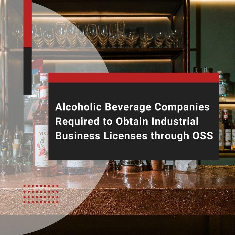 Panduan Lengkap Izin Alkohol di Indonesia: Syarat, Proses, dan Solusi Praktis